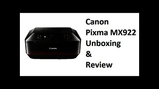 $70 all in one Canon Pixma MX922 review