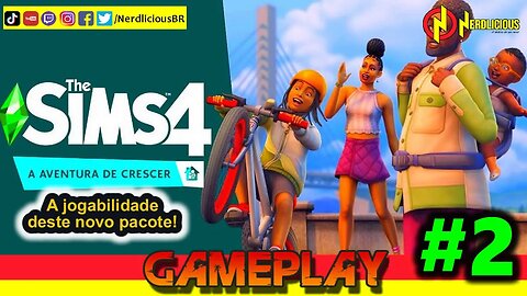 🎮 GAMEPLAY! A jogabilidade do pacote A AVENTURA DE CRESCER de THE SIMS 4! Confira a Gameplay!