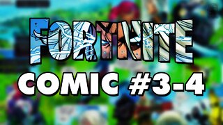 Fortnite Marvel Comic #3-4 (Chapter 2 Season 4)