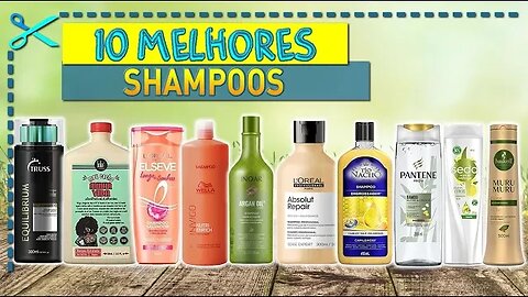 🏆 10 Melhores Shampoos Para Cabelos