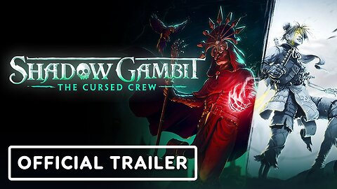 Shadow Gambit: The Cursed Crew - Official DLCs Trailer