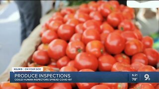 Produce shippers fear inspectors could spread COVID