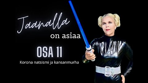 Jaanalla on asiaa - Osa 11