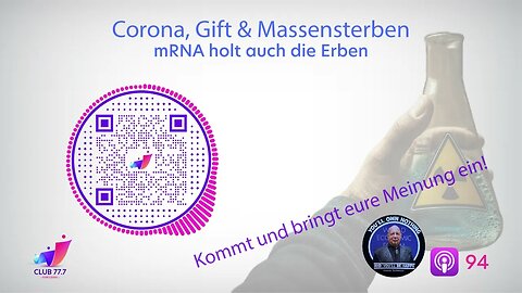 Teaser #94: Corona, Gift & Massensterben - mRNA holt auch die Erben!