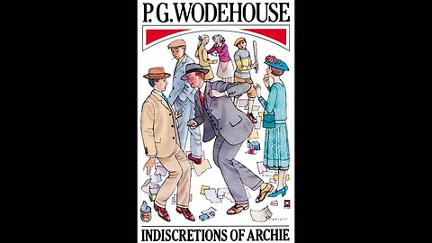 Indiscretions of Archie by P. G. Wodehouse - Audiobook