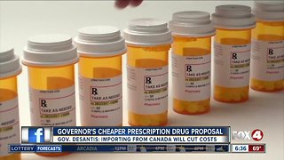 Gov. DeSantis wants to import prescription drugs from Canada to cut health care costs