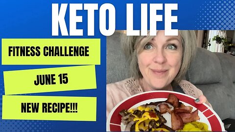 June 15 Fitness Challenge / New Recipe, Chicken Alfredo Bowl / Lunch Surprise