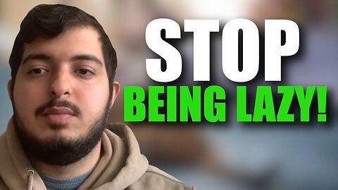 How To STOP BEING LAZY! 🔥 (THE TRUTH!)