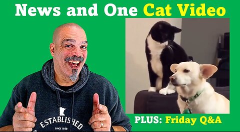 The Morning Knight LIVE! No. 1157- News and One Cat Video Plus: Friday Q&A
