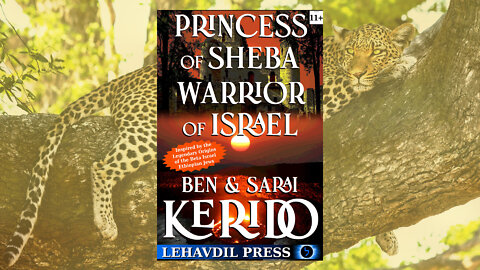 Princess of Sheba, Warrior of Israel - Inspired by the Legends of the Ethiopian Jews