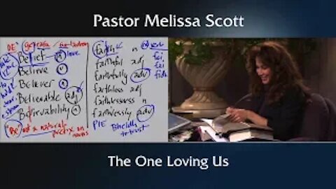 Revelation 1:5-6 The One Loving Us Eschatology #14 by Pastor Melissa Scott, Ph.D.