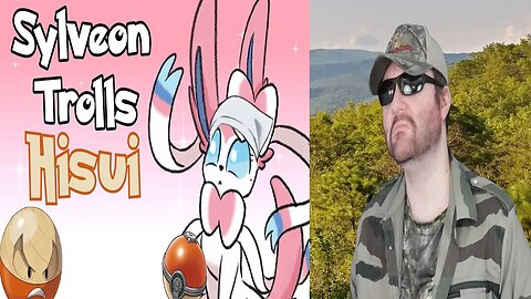 Sylveon Trolls Everyone - Hisui Edition - Pokémon Legends Arceus (CPSNT) - Reaction! (BBT)