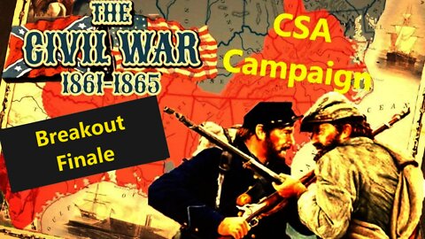 Grand Tactician Confederate Campaign 30 - Spring 1861 Campaign - Very Hard Mode