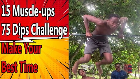 Intense Muscle up Dips challenge