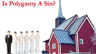 Is Polygamy A Sin???