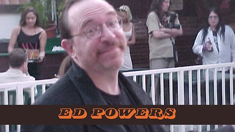 "From the Vault: Unveiling the Life and Legacy of Ed Powers"