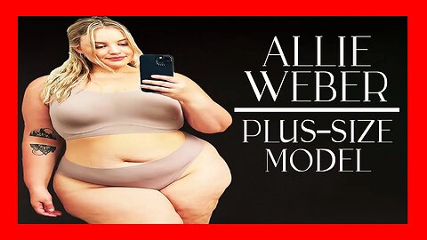 🔴 Breaking Chains: The Real Story of Plus-Size Model Allie Weber [4K 60FPS]