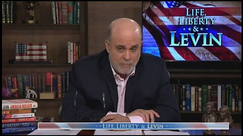Mark Levin: How Much More Evidence Do We Need That Putin Is Evil?