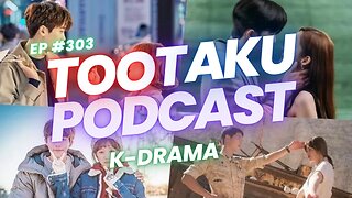 TooTaku- K Drama