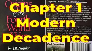 The Origins of the Fourth World War – J.R. Nyquist – Chapter 1.2: Modern Decadence