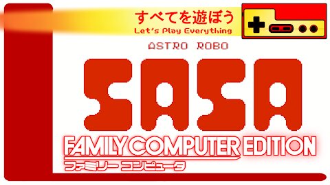 Let's Play Everything: Astro Robo Sasa