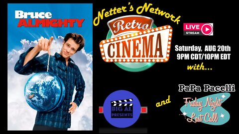 Netter's Network Retro Cinema Presents: Bruce Almighty