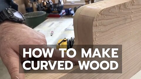 WOODWORKING: World's Best Way to Make Curved Parts
