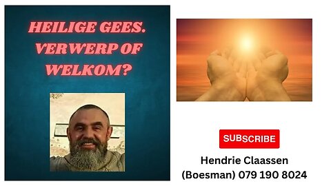 HEILIGE GEES VERWERP OF WELKOM - DAAGLIKSE WOORD