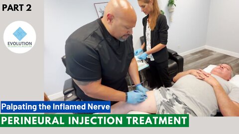 Perineural Injection Treatment Part 2, Palpating the Inflamed Nerve, Evolution Integrative Medicine