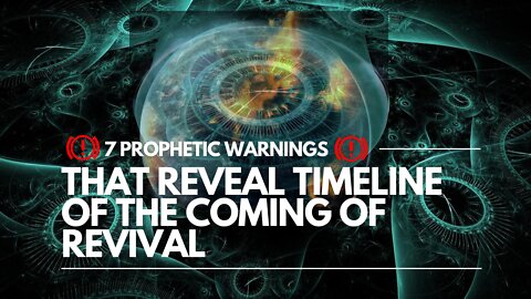 7 Prophetic Warnings That Reveal Timeline Of The Coming Of Revival | Lance Wallnau