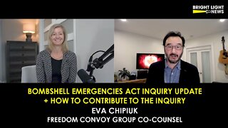Bombshell Emergencies Act Inquiry Update + How to Contribute to the Inquiry -Eva Chipiuk, Lawyer