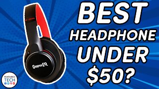 SuperEQ S1 Headphones Unboxing and Review | Best Headphone Under $50? | Featured Tech (2021)