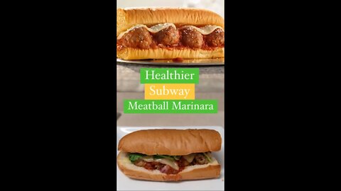 Healthier Subway Meatball Marinara