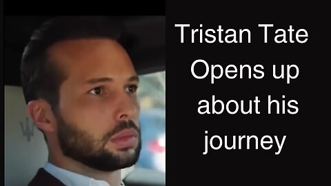 Tristan Tate Opens up about his life