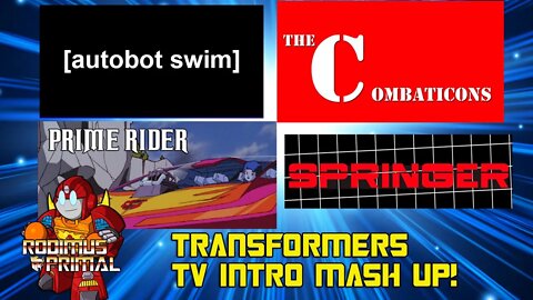 Autobot Swim - Transformers TV Intro Mash Up Compilation!