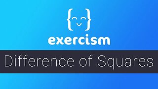 Exercism - Difference of Squares Exercise