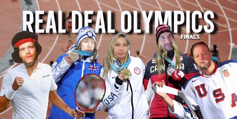 Real Deal Olympics 'Finals'