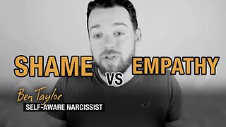 Shame vs Empathy