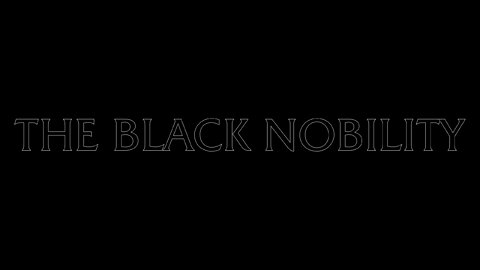 The Black Nobility