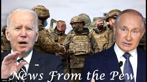 News From the Pew: Episode 6: Ukraine v Russia & the Cryroom