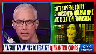 New York Wants to LEGALIZE QUARANTINE CAMPS - DR DREW & Guests NY Senator Borello & others