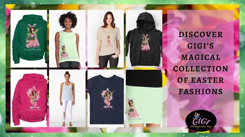 Gigi The Fairy | Discover Gigi’s Magical Collection Of Easter Fashions | Chic Fairy