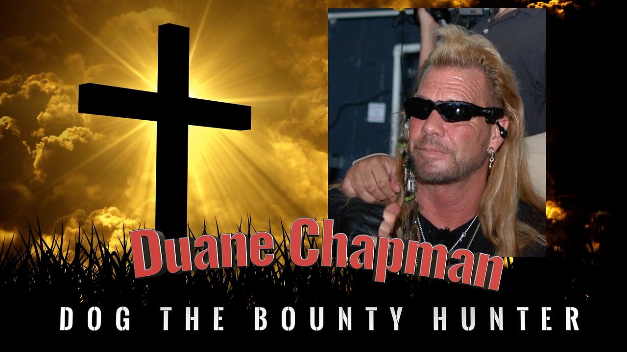 Community Scene: Duane Chapman - Dog the Bounty Hunter