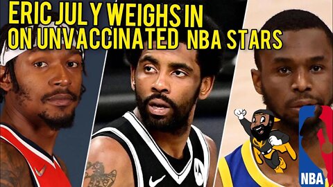 Eric July Weighs In On Influential Voices in the NBA on Vaccinations! YoungRippa joins Chrissie Mayr