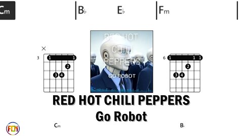 RED HOT CHILI PEPPERS Go Robot - Guitar Chords & Lyrics HD