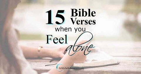 No 3/15 Bible Verses to Lift Your Spirits