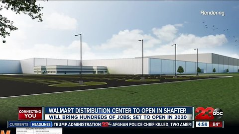 Walmart distribution center to open in Shafter, bringing hundreds of jobs