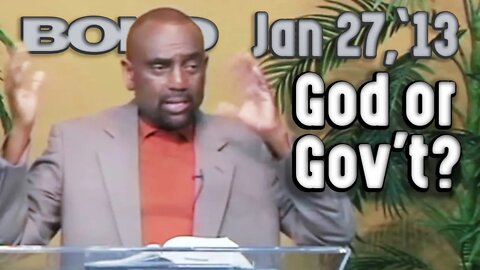 01/27/13 Do You Believe in God or Government? (Archive)