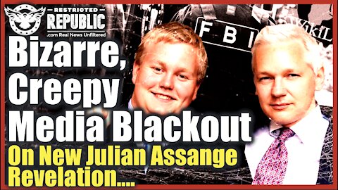 Bizarre, Creepy Media Blackout On NEW Julian Assange BOMBSHELL Revelation…