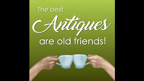 Best Antiques are Old Friends [GMG Originals]